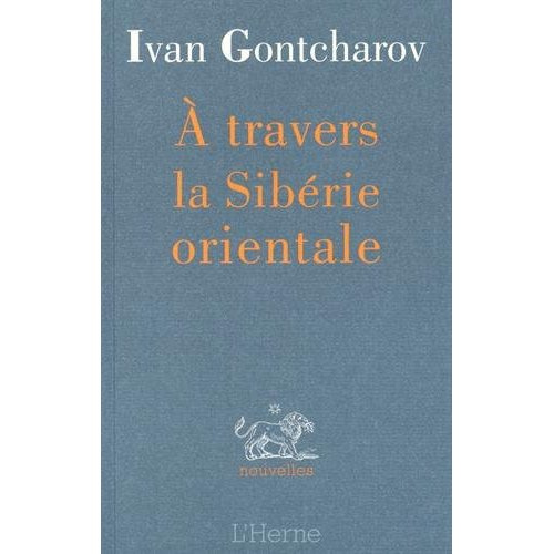 A travers la Sibérie orientale. Et autres textes