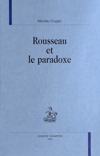 ROUSSEAU ET LE PARADOXE.