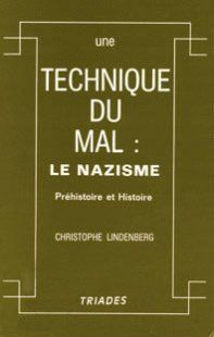 TECHNIQUE DU MAL, LE NAZISME