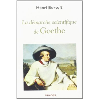 LA DEMARCHE SCIENTIFIQUE DE GOETHE