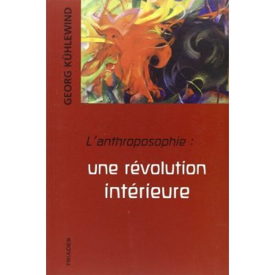 L'anthroposophie : une révolution intérieure