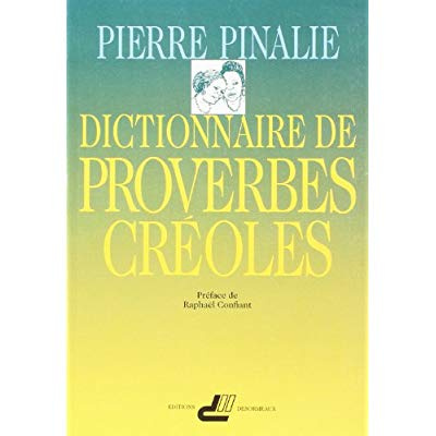 Dictionnaire de proverbes créoles
