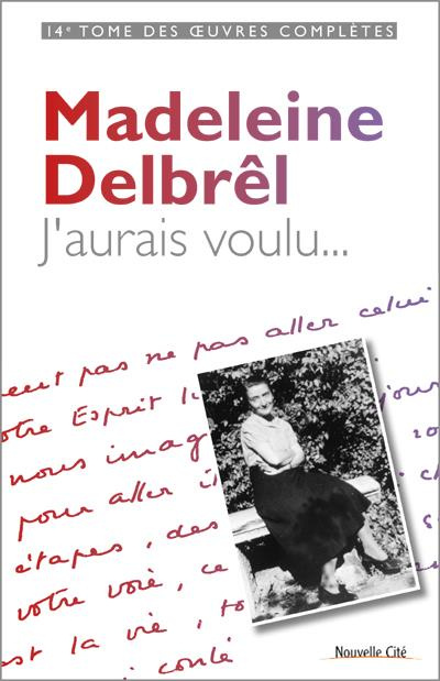 J'aurais voulu... Textes à ses équipières - Volume 2, 1950-1956