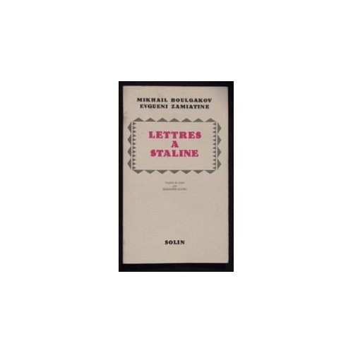 Lettres à Staline. Suivi de J'ai peur