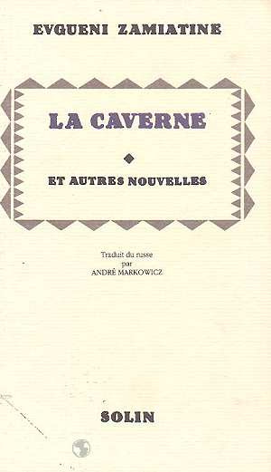 La caverne et autres nouvelles