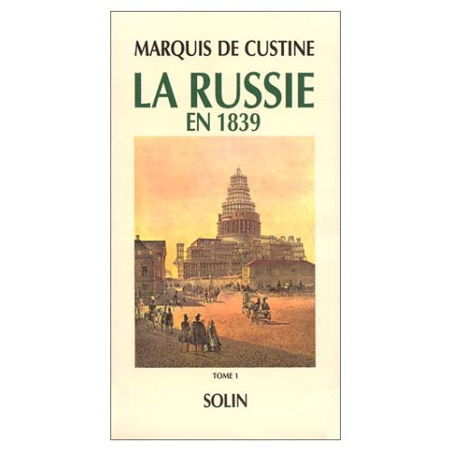 La Russie en 1839. 2 volumes