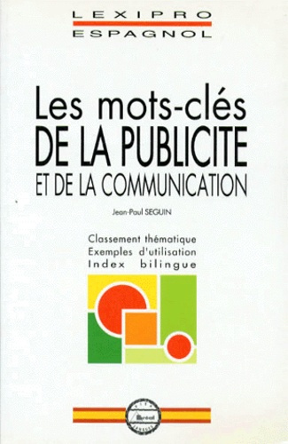 Les mots clés de la publicité et de la communication