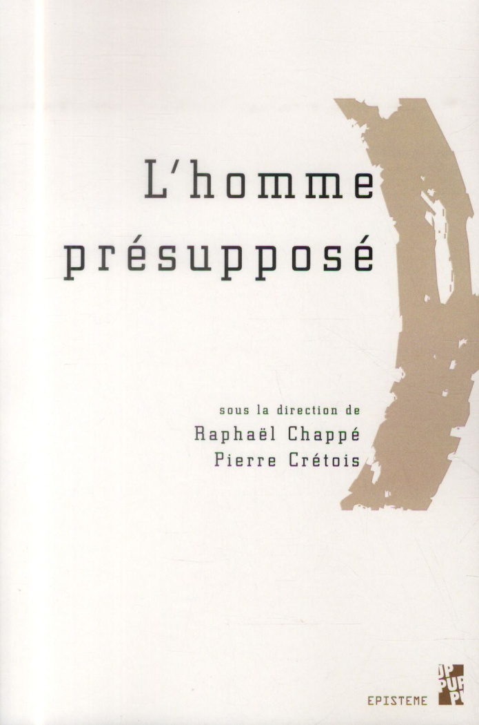 L'homme présupposé