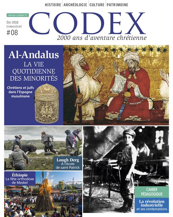 Codex N° 8, été 2018 : Al-Andalus. La vie quotidienne des minorités