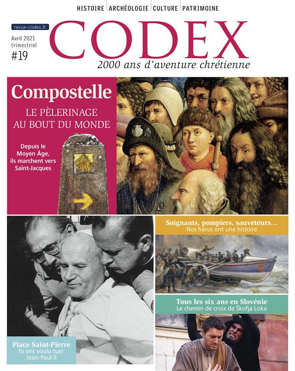 Codex N° 19, avril 2021 : Compostelle