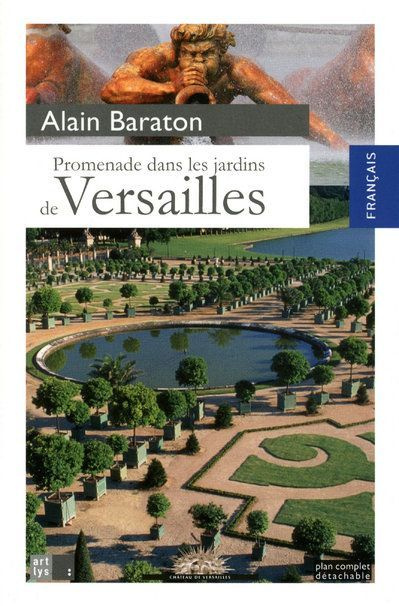 PROMENADE DANS LES JARDINS DE VERSAILLES (FRANCAIS)