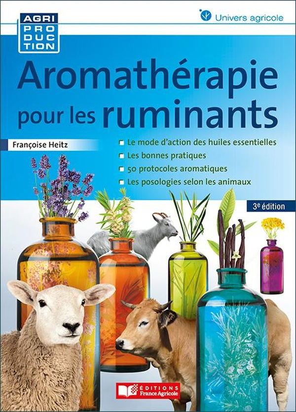 Aromathérapie pour les ruminants. 3e édition