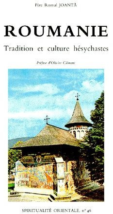 ROUMANIE. Tradition et culture hésychastes