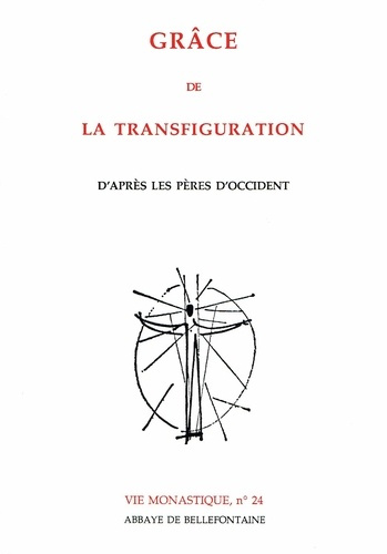 Grâce de la Transfiguration d'après les Pères d'Occident