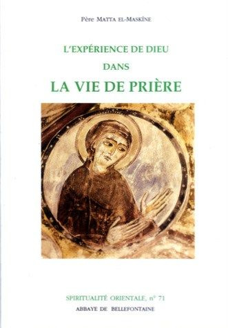 L'EXPERIENCE DE DIEU DANS LA VIE DE PRIERE