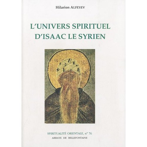 L'univers spirituel d'Isaac le Syrien