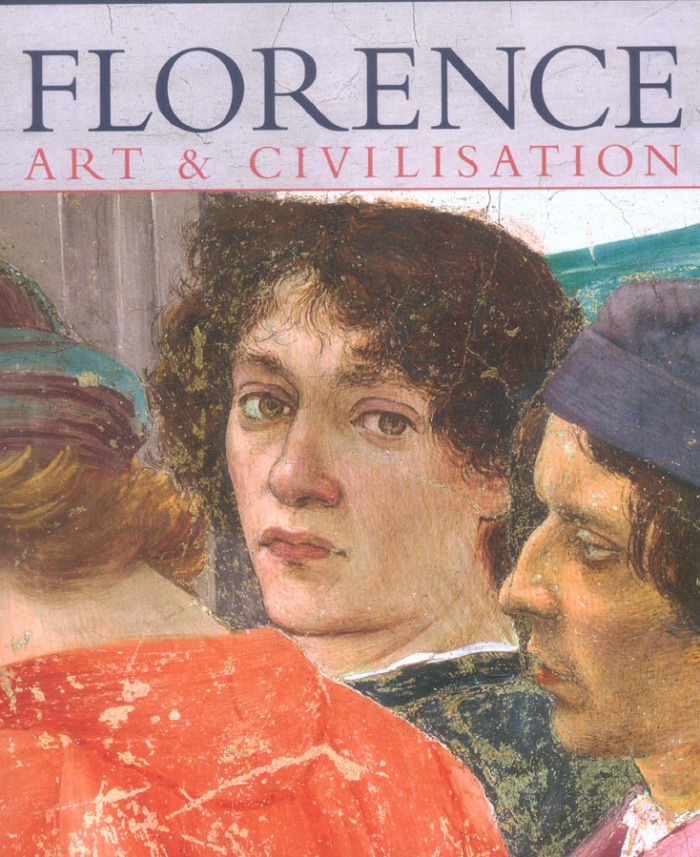Florence. Art et civilisation