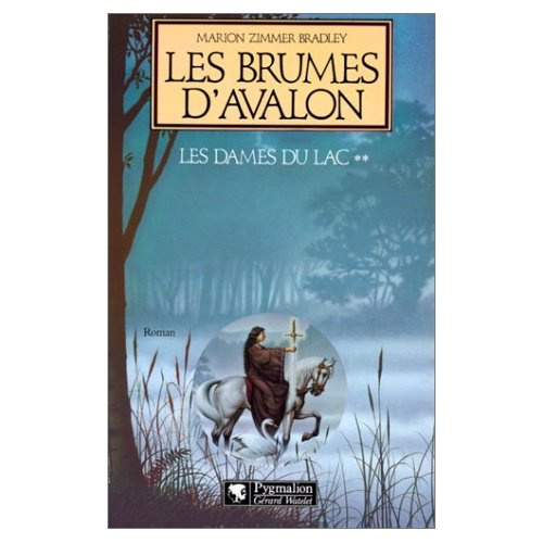 Le cycle d'Avalon N° 2 : Les Brumes d'Avalon