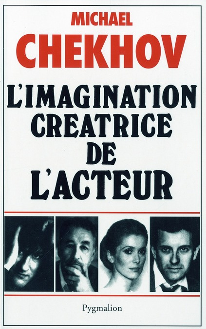 L'imagination créatrice de l'acteur. (On the technique of acting)