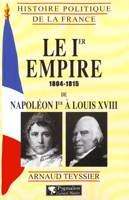 Histoire politique de la France : Le Ier Empire