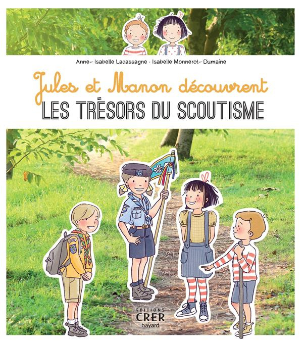 Jules et Manon découvrent les trésors du scoutisme