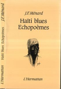Haïri Blues. Echo Poèmes