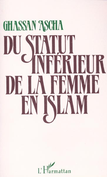 Du Statut inférieur de la femme en Islam