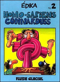Edika Tome 2 : Homo-Sapiens Connarduss