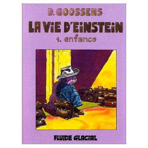 La vie d'Einstein Tome 1 : Enfance