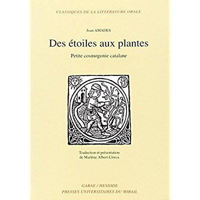Des étoiles aux plantes. Petite cosmogonie catalane