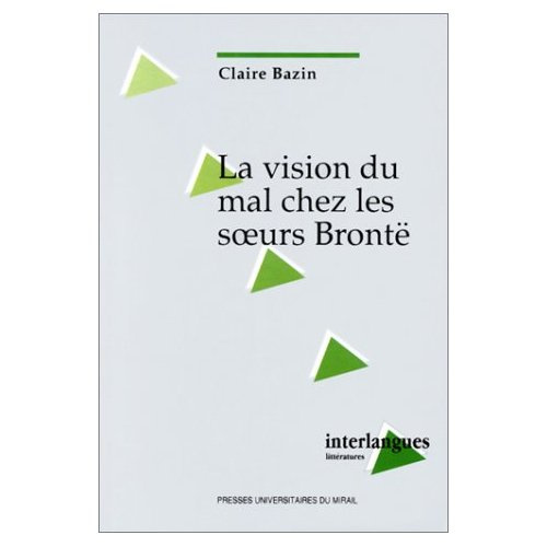 La vision du mal chez les soeurs Brontë
