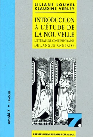 INTRODUCTION A L'ETUDE DE LA NOUVELLE. Littérature contemporaine de langue anglaise, 2ème édition