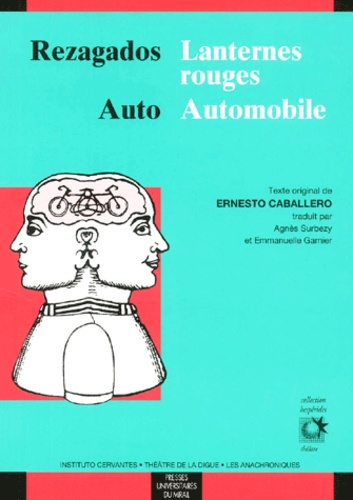 Lanternes rouges, Automobile : Rezagados, Auto. Edition bilingue français-espagnol