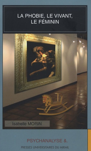 La phobie, le vivant, le féminin