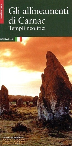LES ALIGNEMENTS DE CARNAC (ITALIEN)