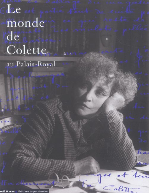 Le monde de Colette au Palais-Royal