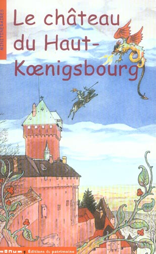 Le château du Haut-Koenisbourg