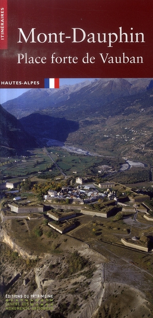 Mont-Dauphin. Place forte de Vauban