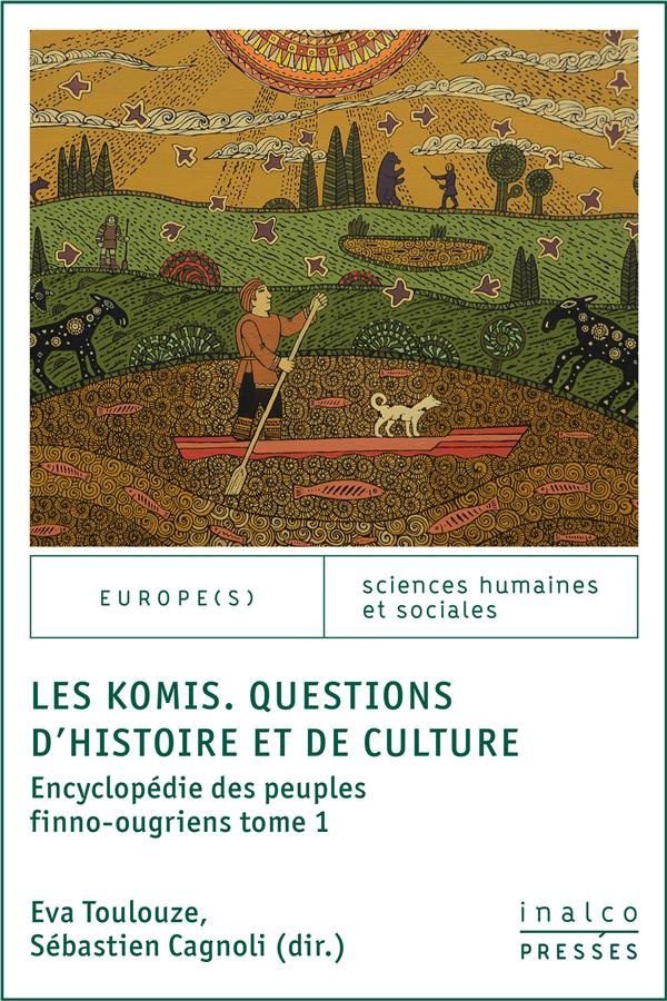 Les komis. questions d'histoire et de culture. ENCYCLOPÉDIE DES PEUPLES FINNO-OUGRIENS