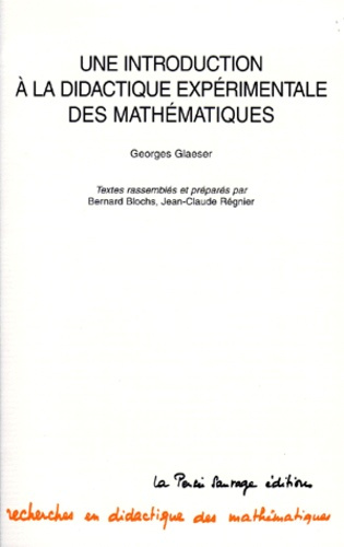 Une introduction à la didactique expérimentale des mathématiques