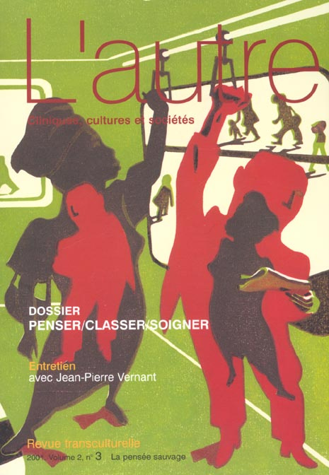 L'autre N° 6/2001 : Penser, classer, soigner