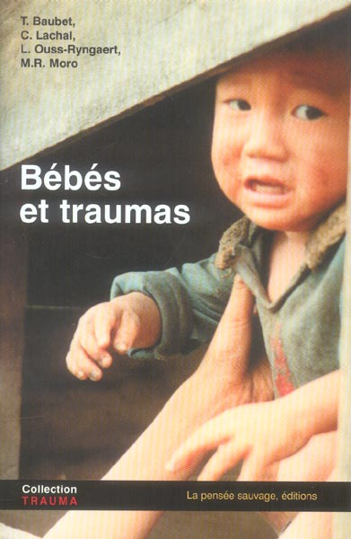 Bébés et traumas
