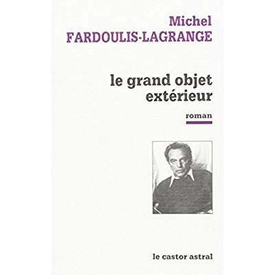 Le grand objet extérieur