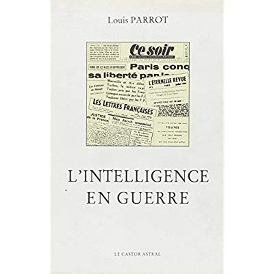 L'intelligence en guerre