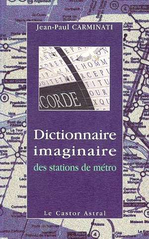 Dictionnaire imaginaire des stations de métro