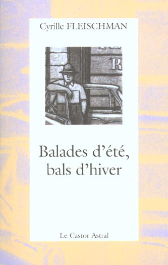 Balades d'été, bals d'hiver