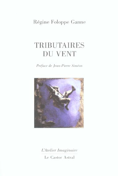 Tributaires du vent