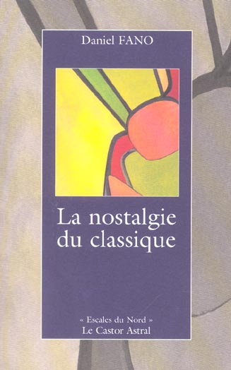 La nostalgie du classique