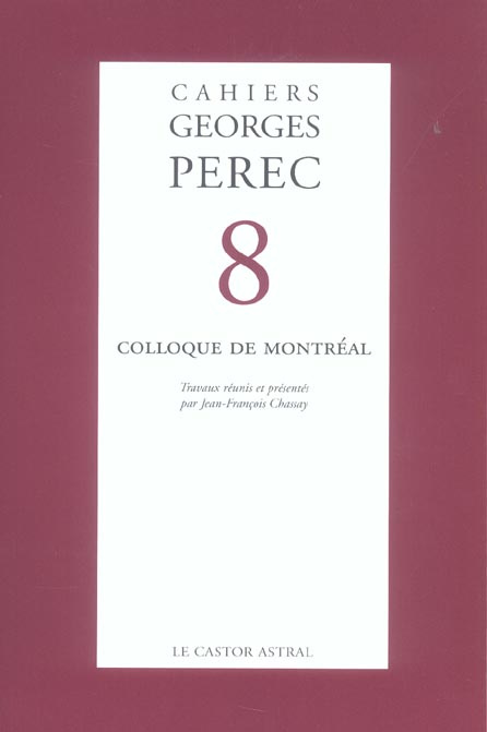 Cahiers Georges Perec N° 8 : Colloque de Montréal