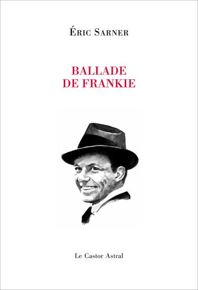 Ballade de Frankie. Francis Albert Sinatra Art Fractures Fracas